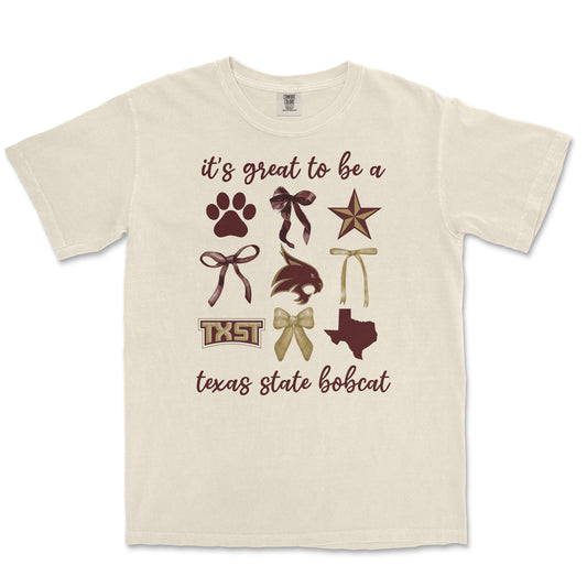 Great To Be A Texas State Bobcat Tee